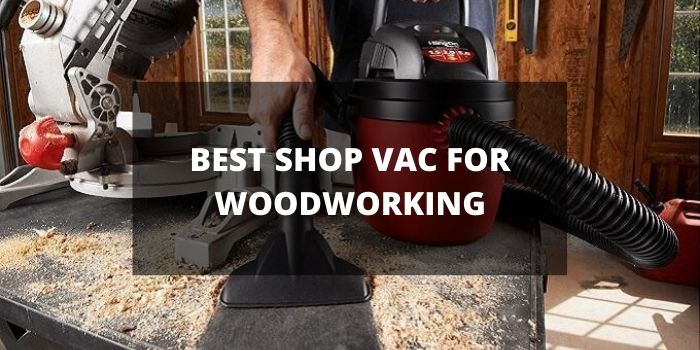 Our Top 6 Picks of Best Portable Shop Vac