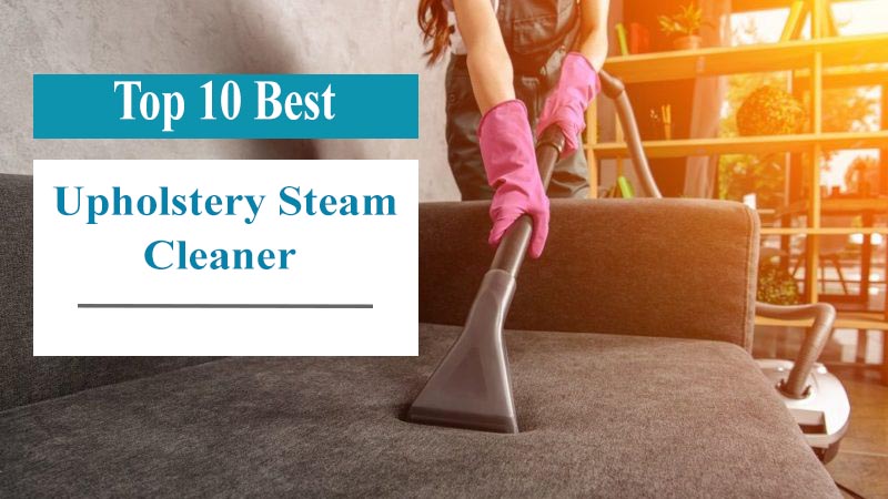 Guide for Buying Upholstery Cleaning Machine